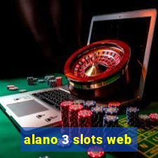 alano 3 slots web